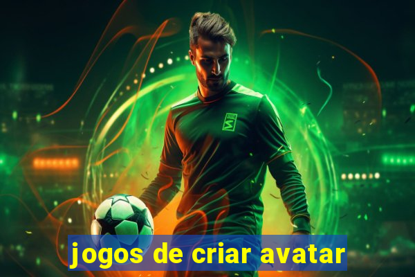 jogos de criar avatar